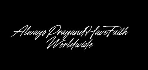 ALWAYSPRAYANDHAVEFAITH USA