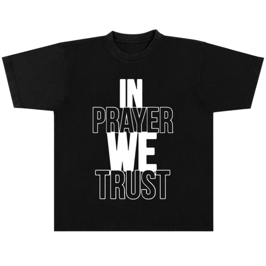“In Prayer We Trust” - White Print | Custom Color Basic Tee